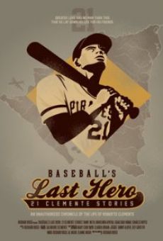 Baseball's Last Hero: 21 Clemente Stories stream online deutsch