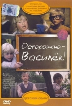 Ostorozhno, Vasilyok online streaming