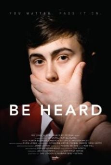 Watch Be Heard online stream