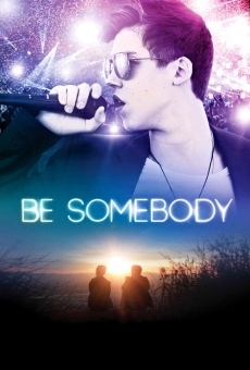 Be Somebody online