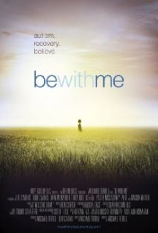 Be with Me