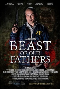Beast of Our Fathers online kostenlos