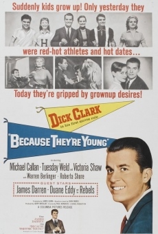 Because They're Young streaming en ligne gratuit