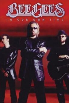 Bee Gees: In Our Own Time streaming en ligne gratuit