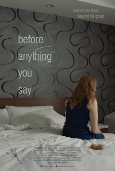 Before Anything You Say en ligne gratuit