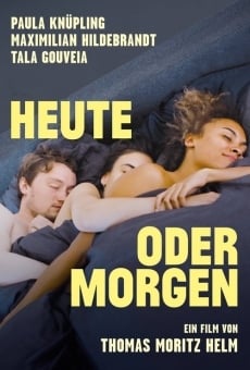 Heute oder morgen online