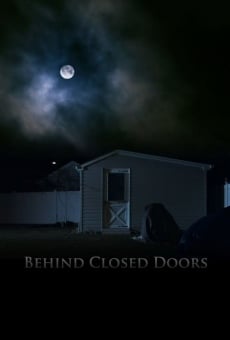 Behind Closed Doors en ligne gratuit