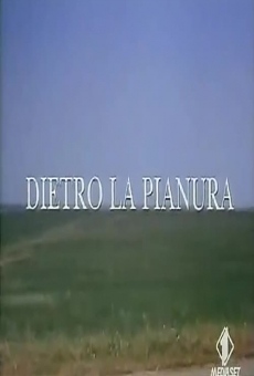 Dietro la pianura stream online deutsch