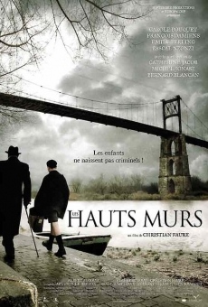 Les Hauts Murs en ligne gratuit