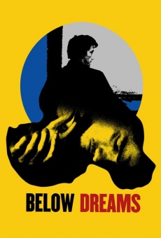 Below Dreams online free