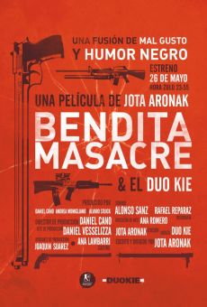 Ver película Bendita masacre