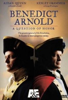 Benedict Arnold: A Question of Honor en ligne gratuit