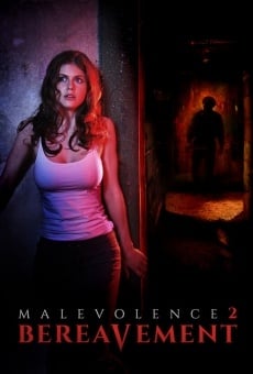 Malevolencia 2: bereavement, película completa en español