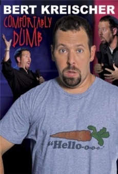 Bert Kreischer: Comfortably Dumb streaming en ligne gratuit