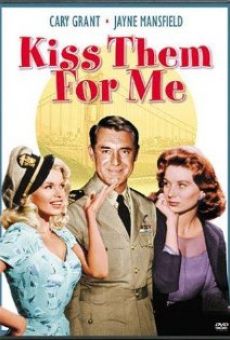 Watch Kiss Them for Me online stream