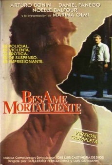 Bésame mortalmente online streaming