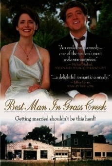 Watch Best Man in Grass Creek online stream