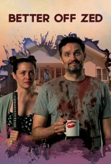 Better Off Zed online streaming
