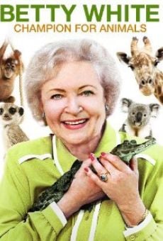 Betty White: Champion for Animals on-line gratuito