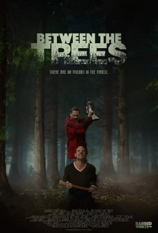 Ver película Entre los árboles