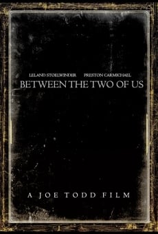 Between the Two of Us on-line gratuito