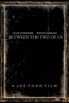 Watch Between the Two of Us online stream