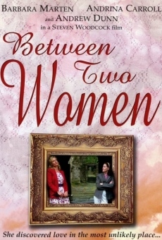 Between Two Women on-line gratuito