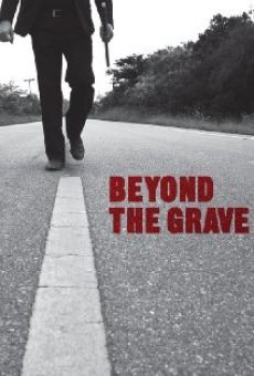 Watch Beyond the Grave online stream