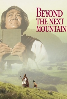 Beyond the Next Mountain gratis