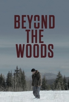 Beyond the Woods online