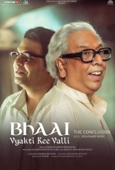 Bhai - Vyakti Ki Valli 2 online kostenlos