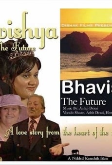 Bhavishya: The Future online free