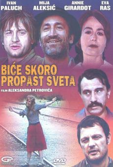 Bice skoro propast sveta (It Rains in My Village)