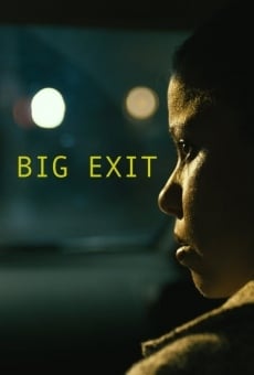 Big Exit streaming en ligne gratuit