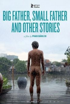 Watch Big Father, Small Father and Other Stories online stream