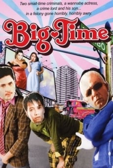 Watch Big Time online stream