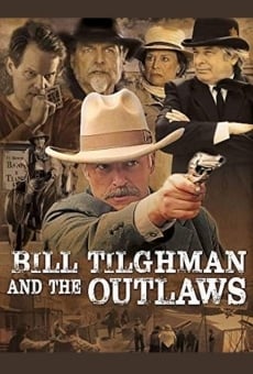 Bill Tilghman and the Outlaws online kostenlos