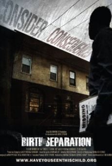 Watch Birth of Separation online stream