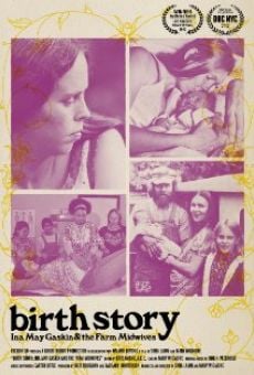 Watch Birth Story: Ina May Gaskin and The Farm Midwives online stream