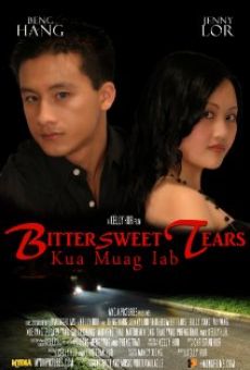 Bittersweet Tears (Kua Muag Iab) online