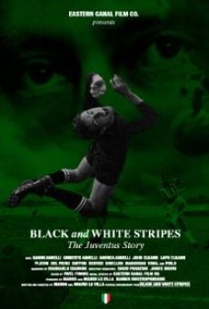 Película: Black and White Stripes: The Juventus Story