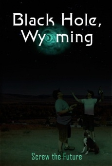 Black Hole, Wyoming online kostenlos