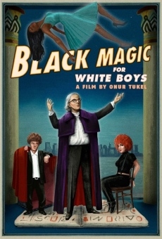 Watch Black Magic for White Boys online stream