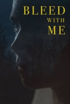 Bleed with Me online streaming