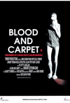 Blood and Carpet online