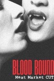 Blood Bound streaming en ligne gratuit