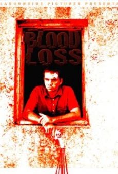 Watch Blood Loss online stream