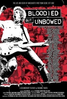 Película: Bloodied But Unbowed: Uncut