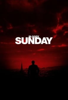Bloody Sunday online streaming