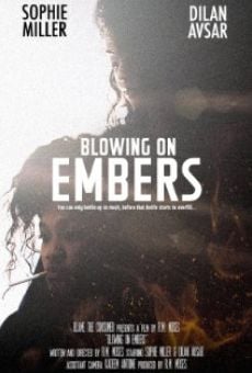 Ver película Blowing on Embers